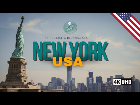 New York City: 4K Relaxation Tour with Ambient Music | Explore the Big Apple in UHD 