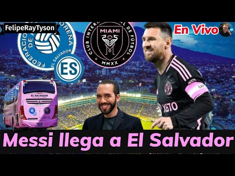 Messi Llega a El Salvador con los grandes del Inter de Miami, Va ser Llenazo