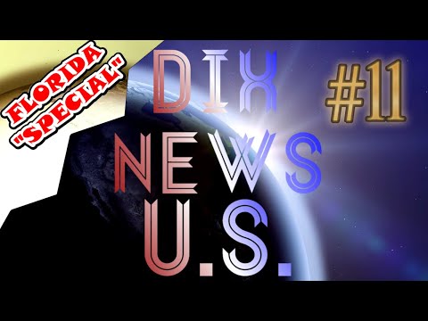 Dix News U.S. #11: The FLORIDA &quot;Special&quot;