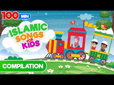 Compilation 100 Mins | Islamic Songs for Kids | Nasheed | Cartoon for Muslim Children