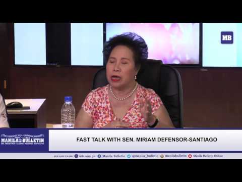 Fast Talk with Sen. Miriam Defensor-Santiago