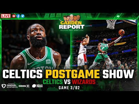 LIVE: Celtics vs Wizards Postgame Show | Garden Report