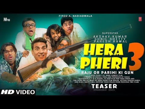 Hera Feri 3 Teaser Release 😱😱|| हेरा फेरी 3 🤔🤔 || @Akshaykumar @Sunilsetty @ParesRawal 😀😀