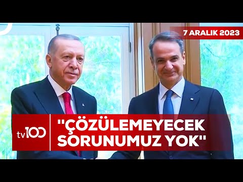 Cumhurbaşkanı Erdoğan, Altı Yıl Sonra Tekrar Yunanistan'da | Osman Kenan &Ccedil;apoğlu ile TV100 Ana Haber