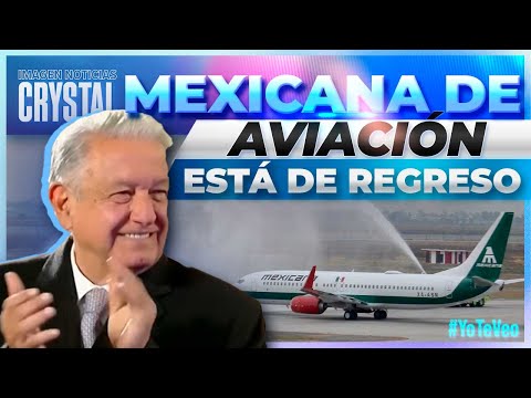 As&iacute; fue el despegue de Mexicana de Aviaci&oacute;n en el AIFA | Noticias con Crystal Mendivil