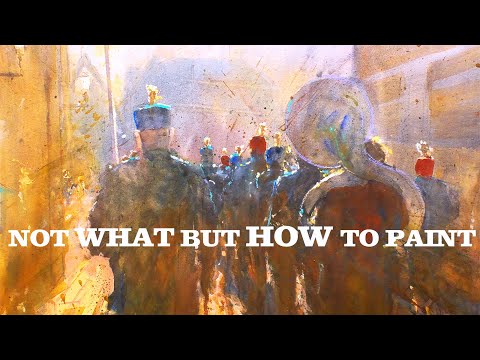 44 It doesn't matter WHAT to paint, but HOW to paint a subject