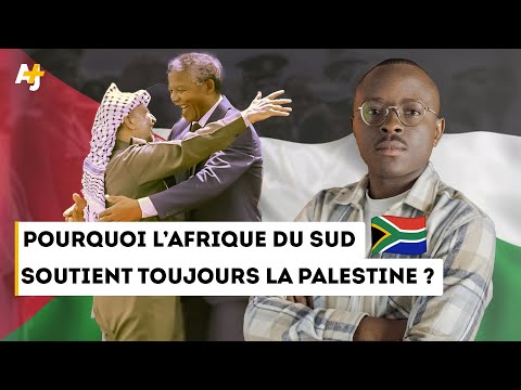 Pourquoi l&rsquo;Afrique du Sud soutient sans faille les Palestiniens ?