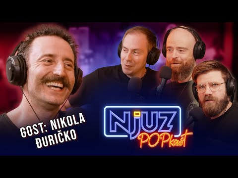 Kako je Nikola Đuričko preuzeo Njuz POPkast