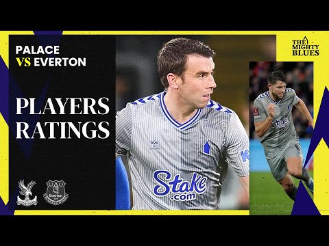 Player Ratings! | Crystal Palace 0-0 Everton | FA Cup 3rd Round