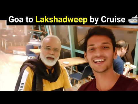 Goa to Lakshadweep by Cordelia Cruise 🛳 || Lakshadweep travel guide.