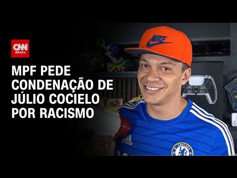 MPF pede condena&ccedil;&atilde;o de J&uacute;lio Cocielo por racismo | LIVE CNN