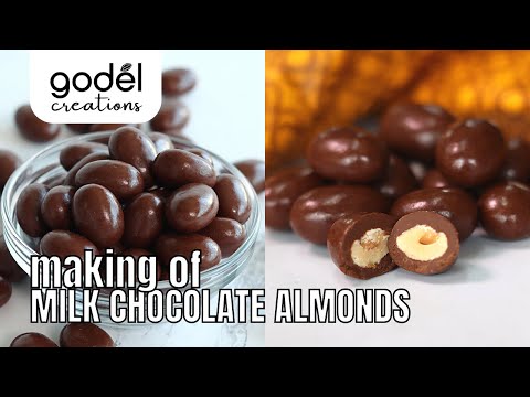 Making of Milk Chocolate Almonds by Godel Creations
