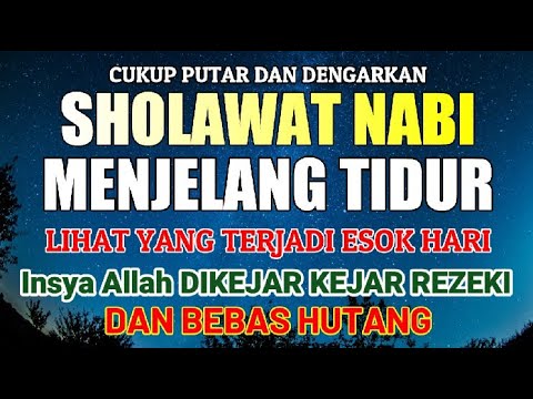 SHOLAWAT JIBRIL PENGABUL HAJAT PENARIK REZEKI PALING AMPUH, SHOLAWAT NABI MUHAMMAD | SOLUSI SHOLAWAT