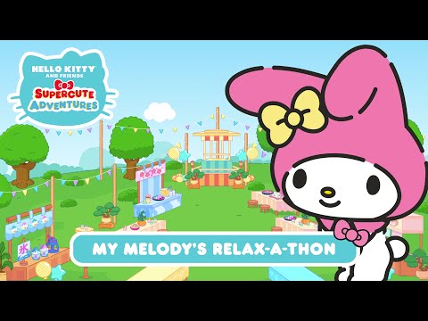 My Melody&rsquo;s Relax-a-thon | Hello Kitty and Friends Supercute Adventures S4 EP 8