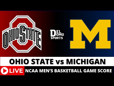 OHIO STATE VS MICHIGAN LIVE - NCAAM Basketball Game Score JAN 15, 2024