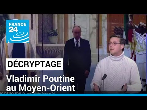 D&eacute;cryptage : Vladimir Poutine au Moyen-Orient &bull; FRANCE 24