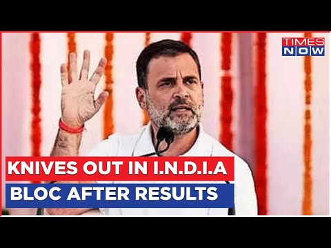 After Defeat Of Congress In Hindi Heart Land, Knives Out In I.N.D.I.A Alliance | Latest Updates