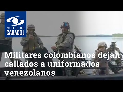 Militares colombianos dejan callados a uniformados venezolanos que se pasaron la l&iacute;nea lim&iacute;trofe