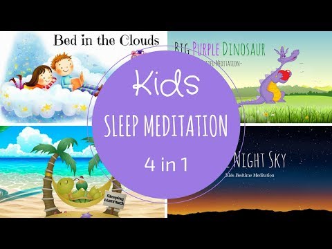 SLEEP Meditation for Kids | 4 Kids Meditations in 1 | Guided Meditation for Children