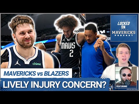 Should Dereck Lively II's Injury be a Big Concern? + Luka Doncic &amp; Kyrie Irving Go Off