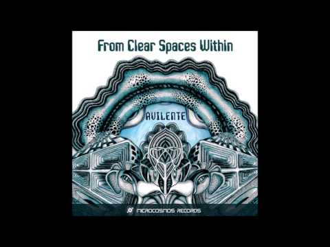 Avilente - From Clear Spaces Within [Full Album]