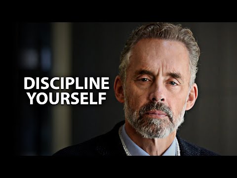 DISCIPLINE YOURSELF -  Best Motivational Speeches by Jordan Peterson