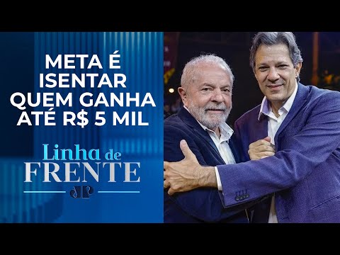 Lula confirma isen&ccedil;&atilde;o de IR para quem ganha at&eacute; 2 sal&aacute;rios m&iacute;nimos | LINHA DE FRENTE