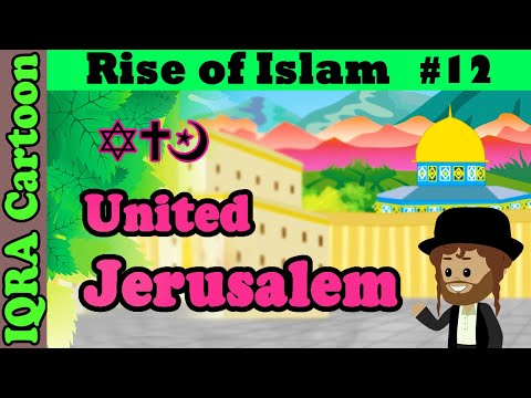 Peace in Jerusalem: Rise of Islam Ep 12 | Islamic History | IQRA Cartoon