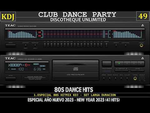 80S Dance Hits Mix - Especial A&ntilde;o Nuevo (Re-Up)(New Year 2023)(CLub Dance Party 49)(KDJ 2022-2023)