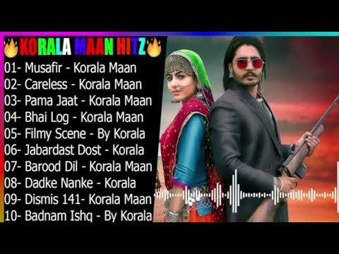 Korala Maan New Punjabi Song | Korala Maan Jukebox 2024 | Non Stop Songs Korala Maan || MY LOFI ||