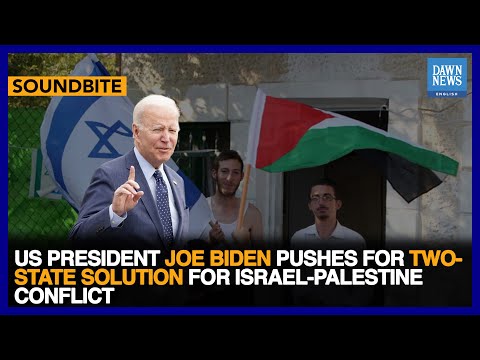 US President Biden Pushes For Two-State Solution For Israel-Palestine Conflict | Dawn News English