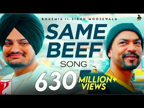 Same Beef Song  BOHEMIA  Ft.  Sidhu Moose Wala  Byg Byrd New Punjabi Songs Punjabi Songs 2022