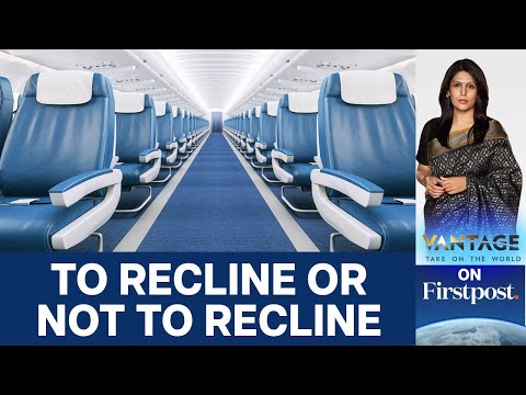 Why are Airplanes Ditching Reclining Seats? | Vantage with Palki Sharma