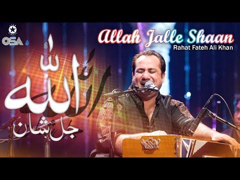 Allah Jalle Shaan | Rahat Fateh Ali Khan | Qawwali official version | OSA Islamic