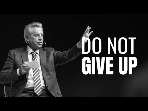 DONT GIVE UP !  - Transform Your Life