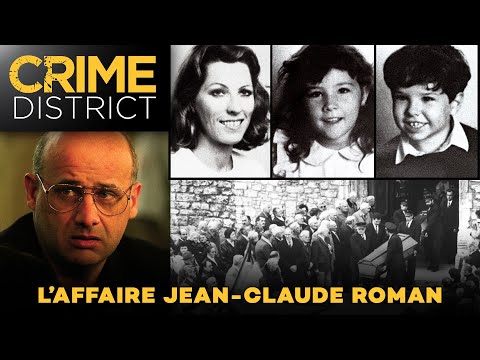 JEAN CLAUDE ROMAN : Autopsie d'un mensonge | Documentaire Crime District