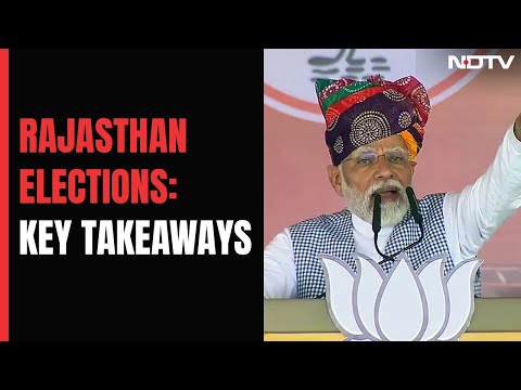 Rajasthan Elections | Key Takeaways: Rajasthan Campaign Ends Ahead Of November 25 Elections