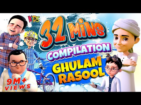 Ghulam Rasool Compilation | Ghulam Rasool 3D Animation Cartoon  Series | Kids Land Official