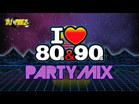 I Love 80's &amp; 90's Party Mix