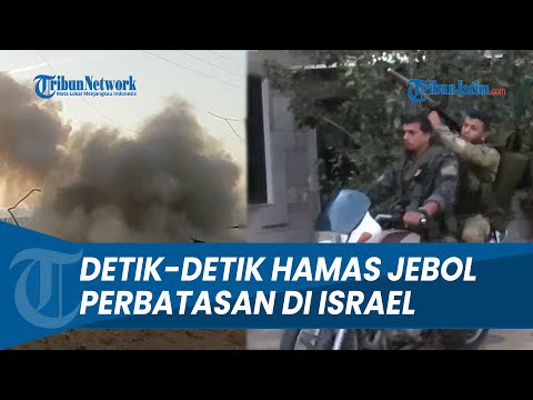 DETIK-DETIK HAMAS DENGAN MUDAHNYA JEBOL PAGAR PERBATASAN DI ISRAEL