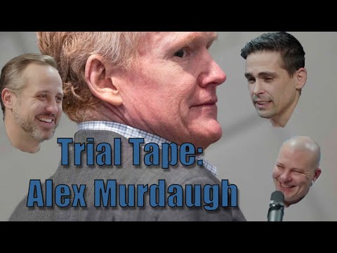 Georgia Lawyers Break Down the Alex Murdaugh Trial Tape