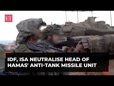 IDF, ISA neutralise head of Hamas' Anti-Tank Missile Unit | Israel-Gaza conflict