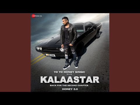 Kalaastar (From &quot;Honey 3.0&quot;)