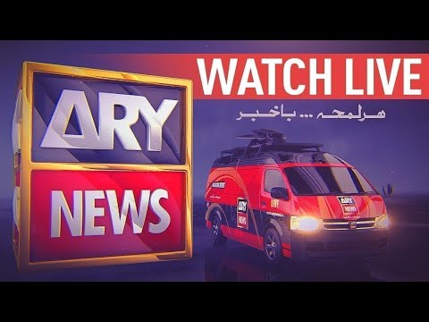 ARY NEWS LIVE | Latest Pakistan News 24/7 | Headlines, Bulletins, Breaking News &amp; Exclusive Coverage