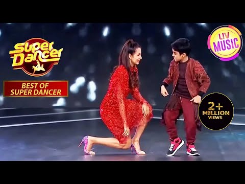 Sanchit ने किया Malaika के साथ &lsquo;Chaiyya Chaiyya&rsquo; | Super Dancer | Best Of Super Dancer