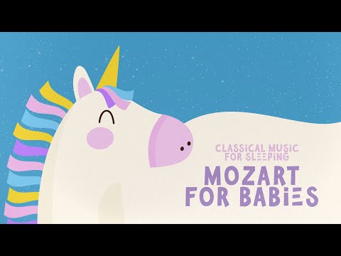 Mozart for Babies 🍀 Classical Music for Babies 🍀 Baby Mozart Lullabies