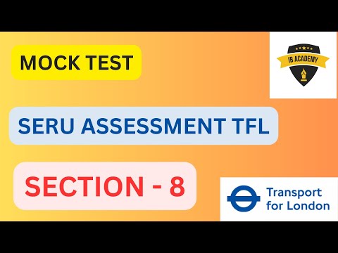 Section 8 - Mock test - SERU ASSESSMENT TFL