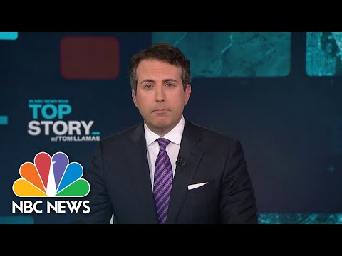 Top Story with Tom Llamas - Feb. 25 | NBC News NOW