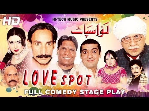 LOVE SPOT (FULL DRAMA) - IFTIKHAR TAKHUR &amp; ZAFRI KHAN - BEST PAKISTANI COMEDY STAGE DRAMA