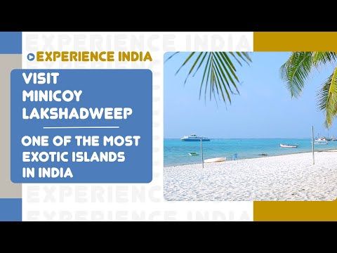 Minicoy Island | Lakshadweep | Experience India